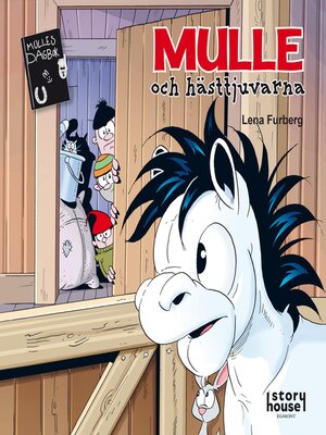 cover image of Mulle och hästtjuvarna